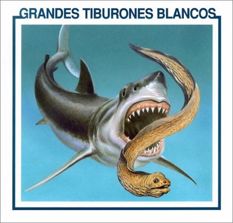 Book cover for Grandes Tiburones Blancos
