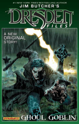 Book cover for Jim Butcher's Dresden Files: Ghoul Goblin