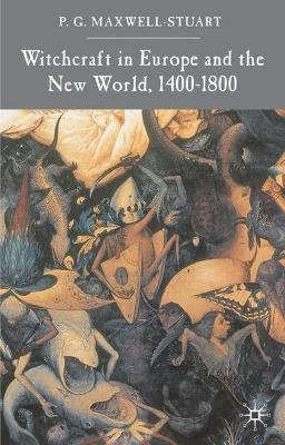 Book cover for Witchcraft in Europe and the New World, 1400-1800