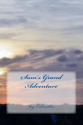 Book cover for Sam's Grand Adventure