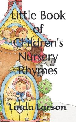 Book cover for Little Book of Children's Nursery Rhymes