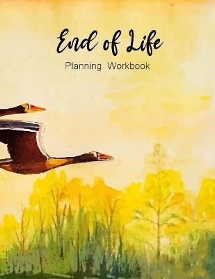 Cover of End of Life Planning Workbook