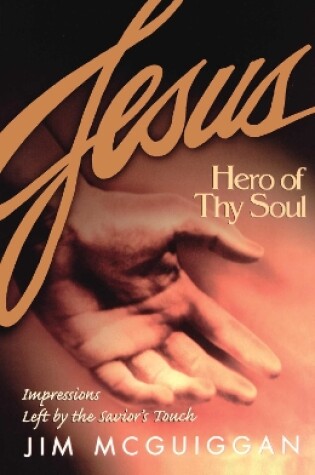 Cover of Jesus, Hero of Thy Soul