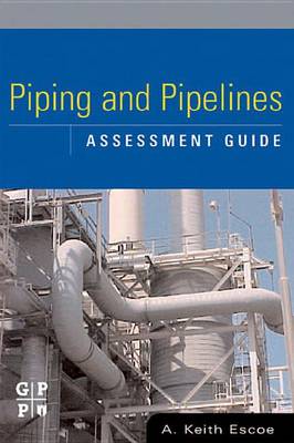 Cover of Piping and Pipelines Assessment Guide
