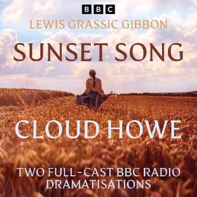 Book cover for Sunset Song & Cloud Howe