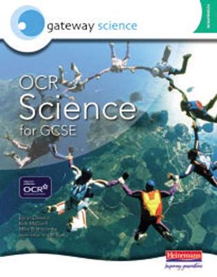 Cover of Gateway Science: OCR Science for GCSE Foundation Student Book