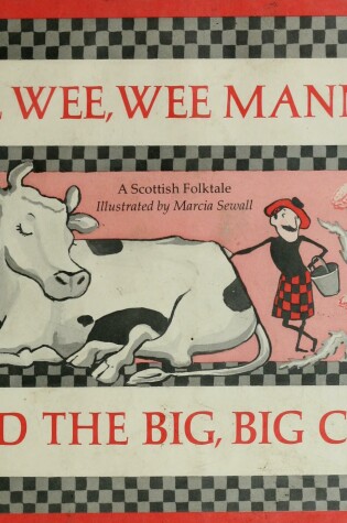 Cover of The Wee, Wee Mannie and the Big, Big Coo