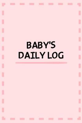 Book cover for Baby's Daily Log