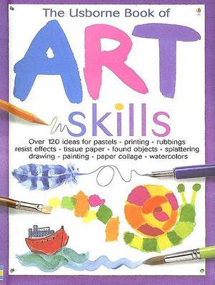 Book cover for The Usborne Book of Art Skills