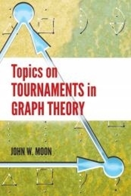 Book cover for Topics on Tournaments in Graph Theory