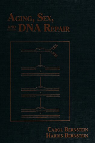 Cover of Ageing, Sex and Deoxyribonucleic Acid Repair