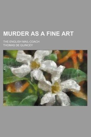 Cover of On Murder as a Fine Art