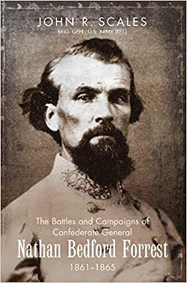 Book cover for The Battles and Campaigns of Confederate General Nathan Bedford Forrest, 1861-1865