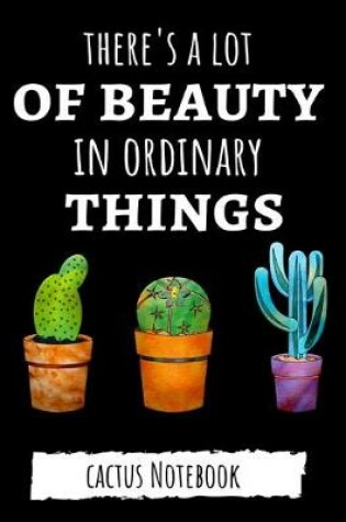 Cover of There's A Lot Of Beauty In Ordinary Things
