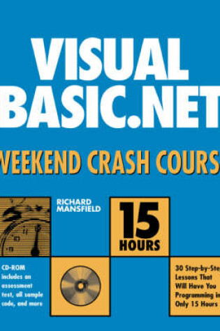 Cover of Visual Basic.NET Weekend Crash Course