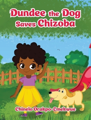 Book cover for Dundee the Dog Saves Chizoba