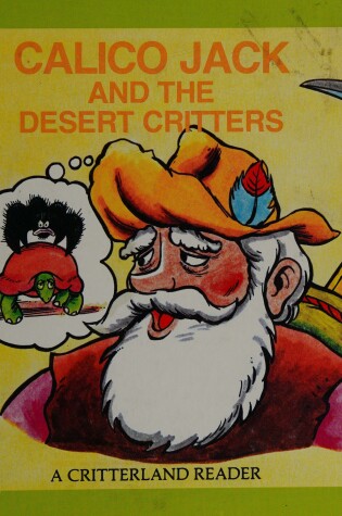 Cover of Calico Jack and the Desert Critters