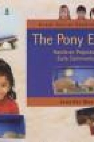 Cover of The Pony Express: Hands-on Projects about Early Communication