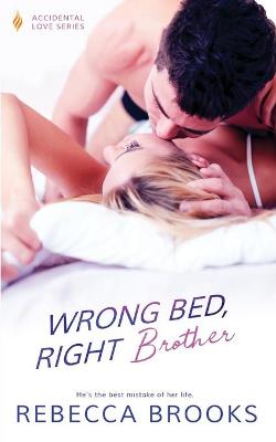 Book cover for Wrong Bed, Right Brother