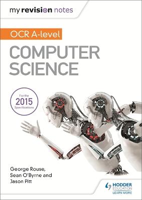 Book cover for My Revision Notes OCR A level Computer Science