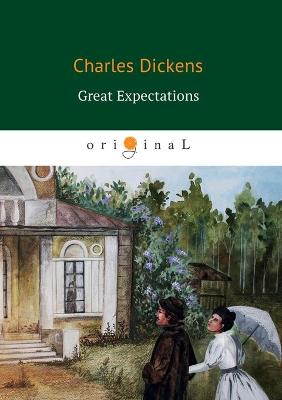 Book cover for Great Expectations/&#1041;&#1086;&#1083;&#1100;&#1096;&#1080;&#1077; &#1085;&#1072;&#1076;&#1077;&#1078;&#1076;&#1099;