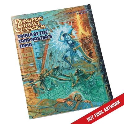 Book cover for Dungeon Crawl Classics #106: Trials of the Trapmaster’s Tomb