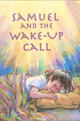 Cover of Samuel and the Wake-Up Call