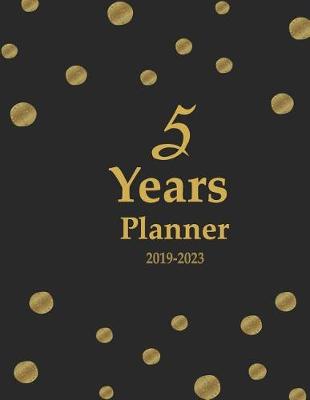 Book cover for 5 Years Planner 2019-2023