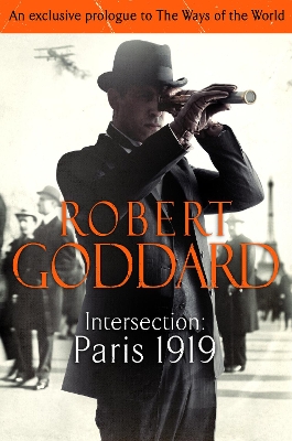 Book cover for Intersection: Paris, 1919 (An exclusive prologue to The Ways of the World)