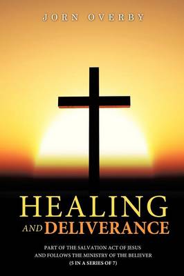 Book cover for Healing and Deliverance