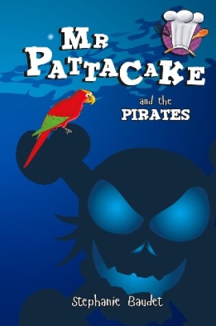 Cover of Mr Pattacake and the Pirates