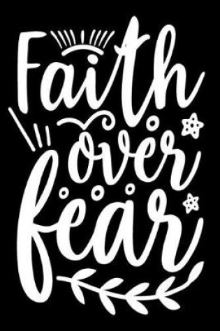 Cover of Faith Over Fear