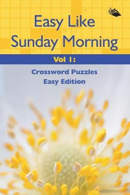 Book cover for Easy Like Sunday Morning Vol 1