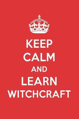 Book cover for Keep Calm and Learn Witchcraft