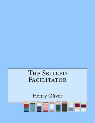 Book cover for The Skilled Facilitator