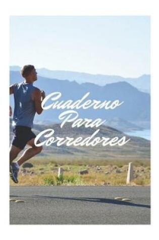 Cover of Cuaderno para Corredores