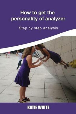 Cover of How to Get the Personality of Analyzer