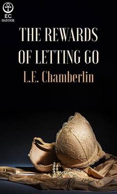 Book cover for The Rewards of Letting Go