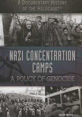 Cover of Nazi Concentration Camps: A Policy of Genocide