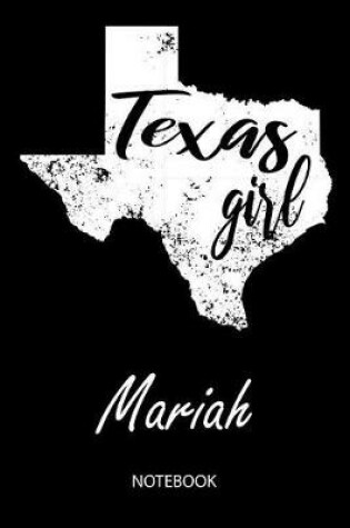 Cover of Texas Girl - Mariah - Notebook