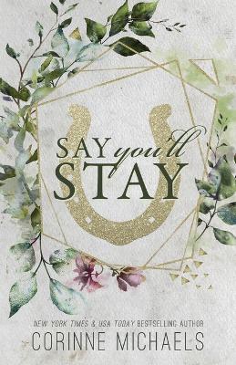 Book cover for Say You'll Stay - Special Edition