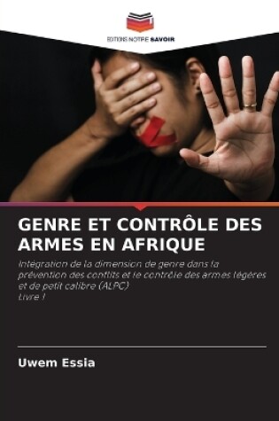 Cover of Genre Et Contr�le Des Armes En Afrique