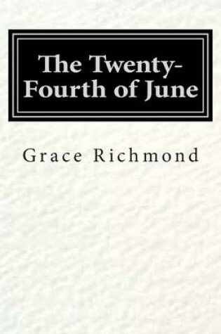 Cover of The Twenty-Fourth of June