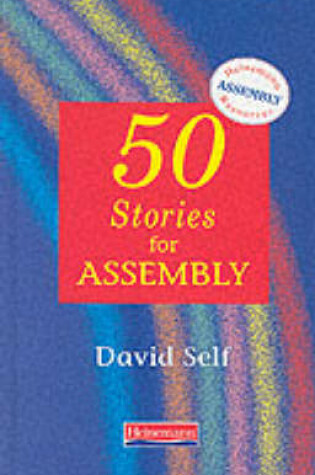 Cover of 50 Stories for Assembly