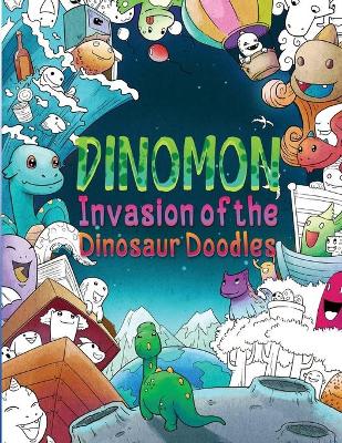 Book cover for Dinomon Invasion of the Dinosaur Doodles