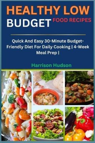 Cover of Healthy Low Budget Food Recipes