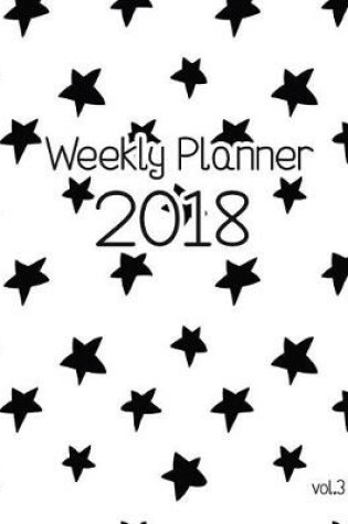 Cover of Weekly Planner 2018 Vol.3