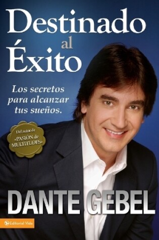 Cover of Destinado Al Éxito