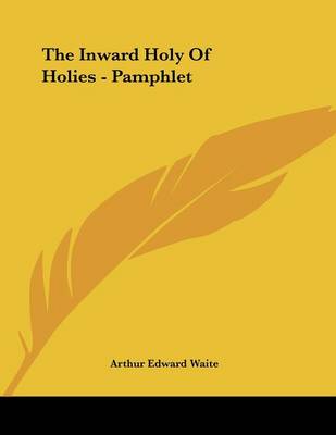 Book cover for The Inward Holy of Holies - Pamphlet