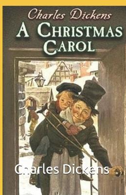 Book cover for A Christmas Carol by Charles Dickens illustrated edition